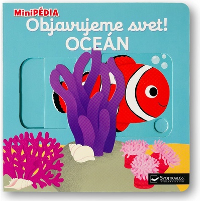MiniPÉDIA Objavujeme svet! Oceán
