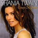 TWAIN SHANIA - COME ON OVER CD