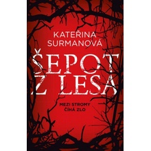 Šepot z lesa - Kateřina Surmanová