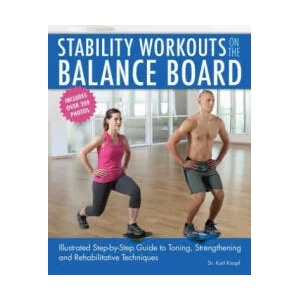 Stability Workouts On The Balance Board | Karl Knopf (ISBN: 9781612434902)