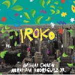 Avishai Cohen & Abraham Rodriguez Jr - Iroko (LP) (3700187680817)