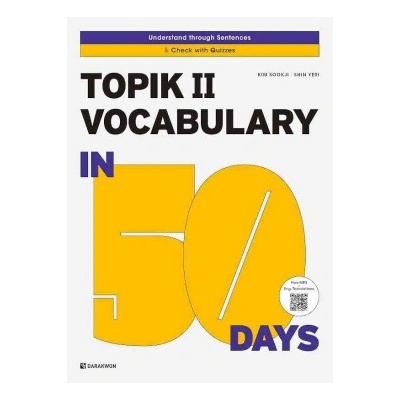 TOPIK II VOCABULARY IN 50 DAYS (AVEC MP3) | KIM, SHIN
