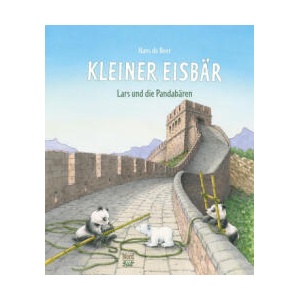 Kleiner Eisbär. Lars und die Pandabären | Hans De Beer (ISBN: 9783314105302)