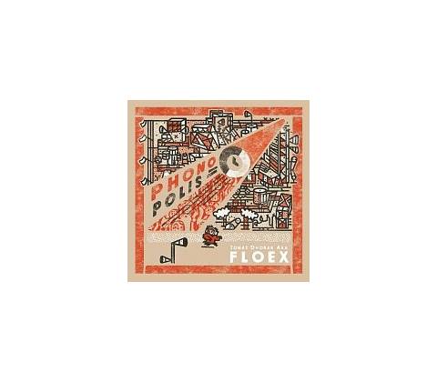 Floex - Phonopolis LP