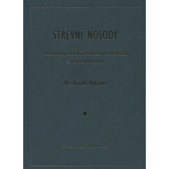 Střevní nosody - Homeopatická materia medica - Russell Malcolm