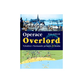 Operace Overlord - Will Fowler
