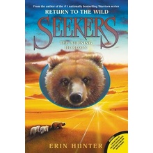 Seekers: Return to the Wild #5: The Burning Horizon Hunter ErinPaperback