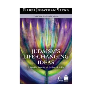 Judaism's Life-Changing Ideas: A Weekly Reading of the Jewish Bible | Jonathan Sacks (ISBN: 9781592645527)