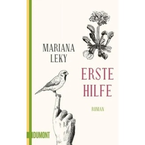 Erste Hilfe | Mariana Leky (ISBN: 9783832164584)