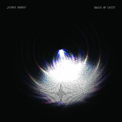Jairus Sharif - BASIS OF UNITY Vinyl