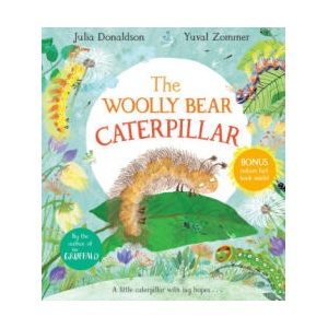 Woolly Bear Caterpillar | Julia Donaldson (ISBN: 9781529012187)