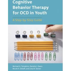 Cognitive Behavior Therapy for OCD in Youth | Daniela J. Owen, Nicole H. Shiloff (2019)