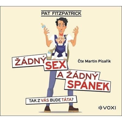 Žádný sex a žádný spánek - Pat Fitzpatrick