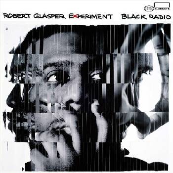 Image 1 of Robert Glasper - Black Radio (Reissue) (2 LP + 12" Vinyl) (0602445968930)