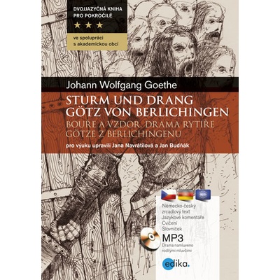 Bouře a vzdor - Drama rytíře Götze z Berlichingenu / Sturm und Drang - Götz von Berlichingen + CDmp3 - Drama rytíře Götze z Berlichingenu - Johann Wolfgang Goethe, Jana Navrátilová