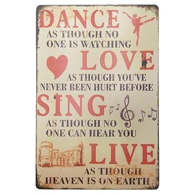 Ceduľa Dance Love Sing Live