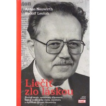 Liečiť zlo láskou