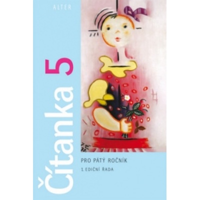 Čítanka 5 pro pátý ročník Hana Rezutková