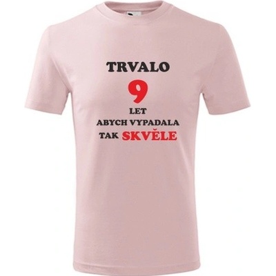 růžová dětské tričko dívčí trvalo 9 let