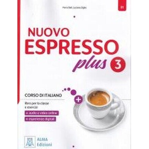 NUOVO Espresso plus 3 - book + audio + video - B1 (ISBN: 9788861828803)