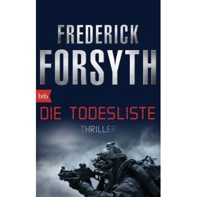 Die Todesliste - Forsyth, Frederick