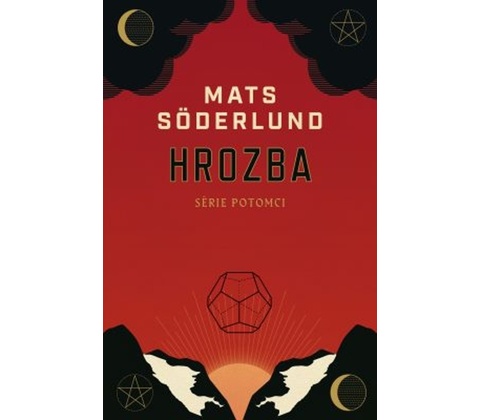 Hrozba - Mats Söderlund