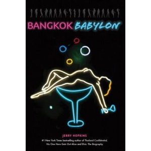 Bangkok Babylon | Jerry Hopkins (ISBN: 9780804840774)