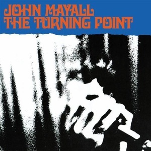 Universal Mayall John: Turning Point - CD (014132)