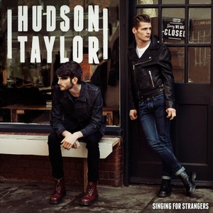 Universal Hudson Taylor: Singing For Strangers - CD (013773)
