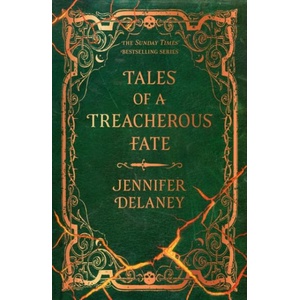 Tales of a Treacherous Fate (ISBN: 9781399616034)