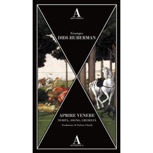 Aprire Venere. Nudità, sogno, crudeltà | Georges Didi-Huberman (2024)