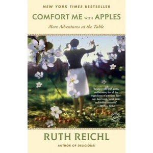 Comfort Me With Apples | Ruth Reichl (ISBN: 9780812981629)