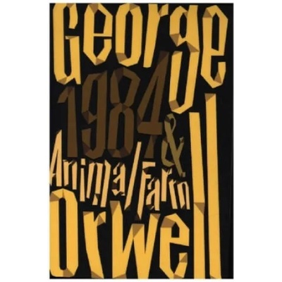 Animal Farm and 1984 Nineteen Eighty-Four | George Orwell