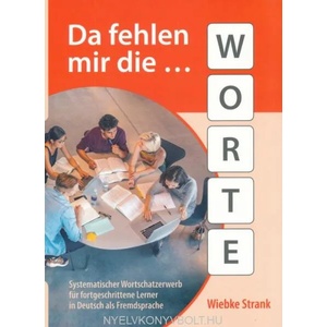 Da fehlen mir die Worte | Wiebke Strank (ISBN: 9783941323674)