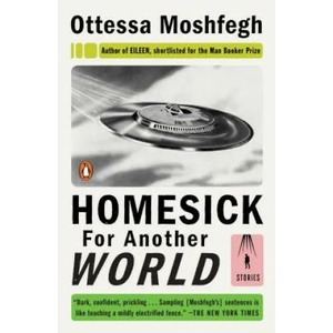 Homesick for Another World (ISBN: 9780399562907)