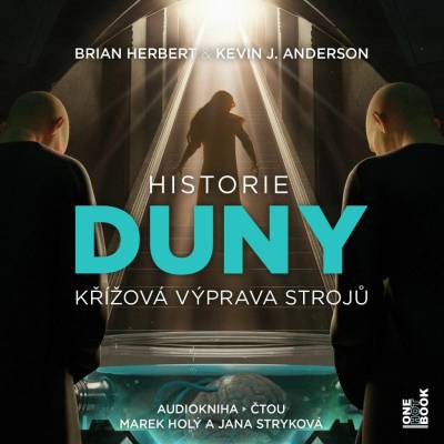 Historie Duny II : Křížová výprava strojů - Herbert Brian