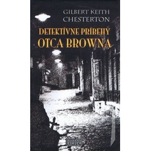 Detektívne príbehy otca Browna 2 vyd. - Gilbert Keith Chesterton