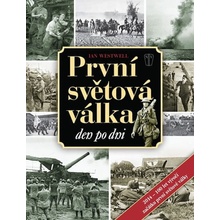 První světová válka den po dni - 2. vydání - Ian Westwell