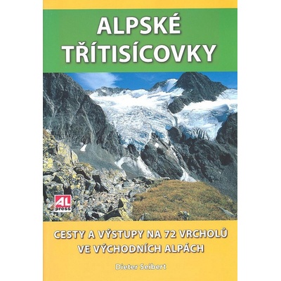 Seibert Dieter: Alpské třítisícovky