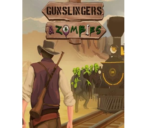 Gunslingers & Zombies