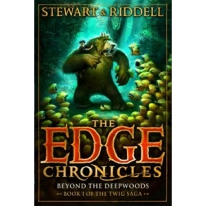 Edge Chronicles 4: Beyond the Deepwoods | Paul Stewart (2014)