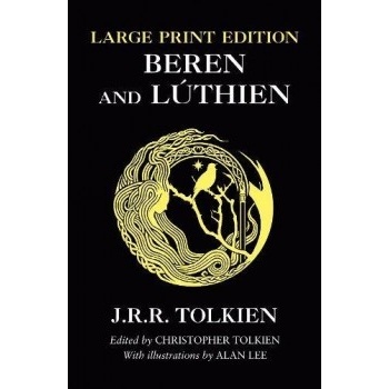 Beren and Lúthien J. R. R. Tolkien, Christopher Tolkien, Alan Lee Pape