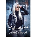 Knihy V ohrožení - Garwood Julie