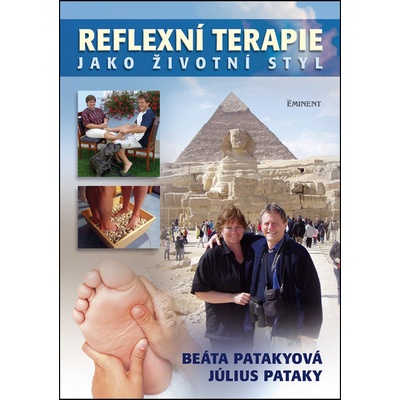 Reflexní terapie jako životní styl - Beáta Patakyovi, Július
