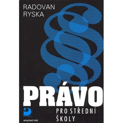 Právo pro střední školy - Radovan Ryska