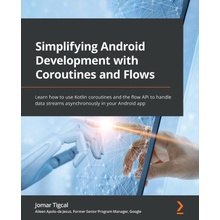 Simplifying Android Development with Coroutines and Flows