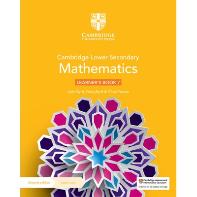 Cambridge Lower Secondary Mathematics Learners Book 7 with Digital Access 1 Year Byrd Lynn