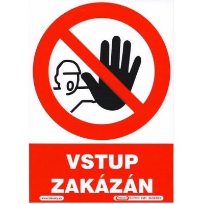 Vstup zakázán 148x210mm - samolepka