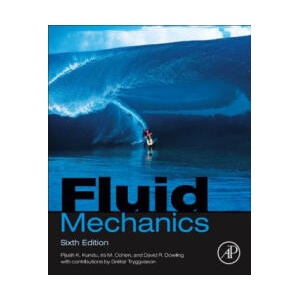 Fluid Mechanics | Pijush K. Kundu, Ira Cohen, David R. Dowling (ISBN: 9780124059351)