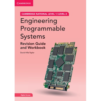 Cambridge National in Engineering Programmable Systems Revision Guide and Workbook with Digital Access 2 Years: Level 1/Level 2 [With Access Code] Hills-Taylor DavidPaperback